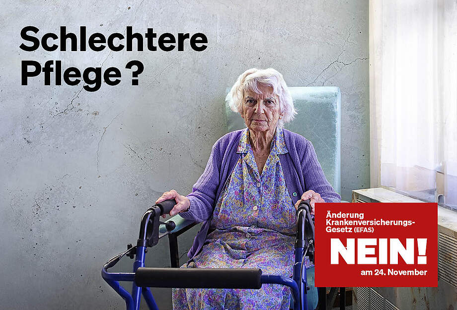 Schlechtere Pflege? Nein zu EFAS am 24. November 2024