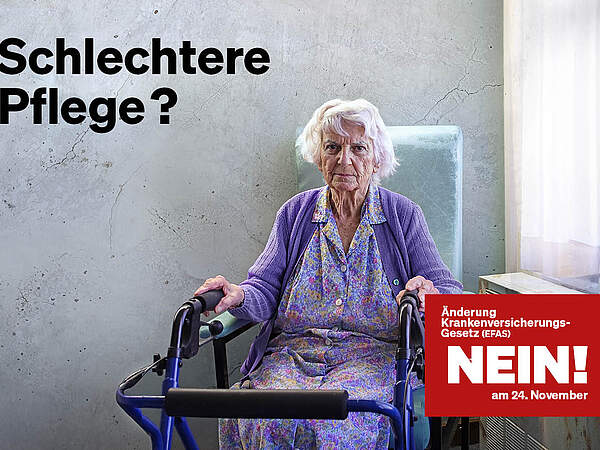 Schlechtere Pflege? Nein zu EFAS am 24. November 2024